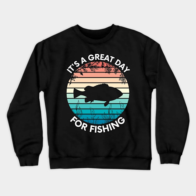Vintage it's a great day for fishing Crewneck Sweatshirt by Cute Tees Kawaii